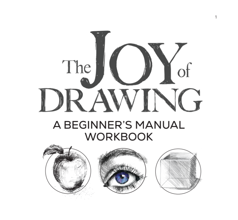 The Joy of Drawing Workbook — The Joy of Drawing